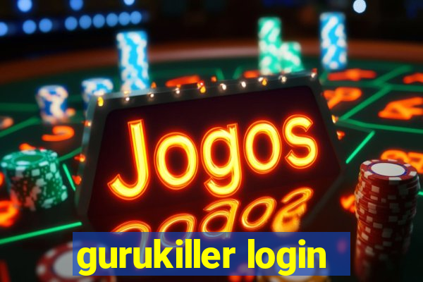 gurukiller login